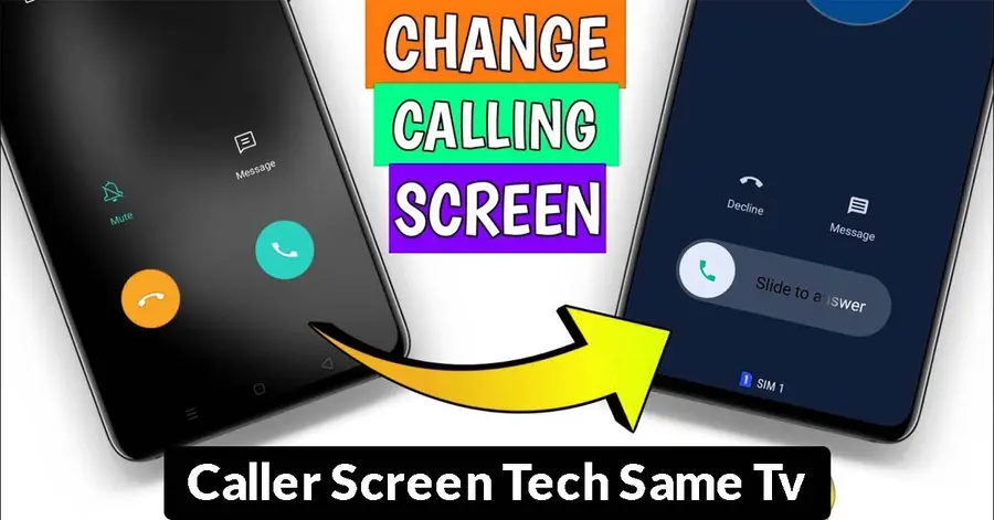 Caller Screen Tech Same Tv