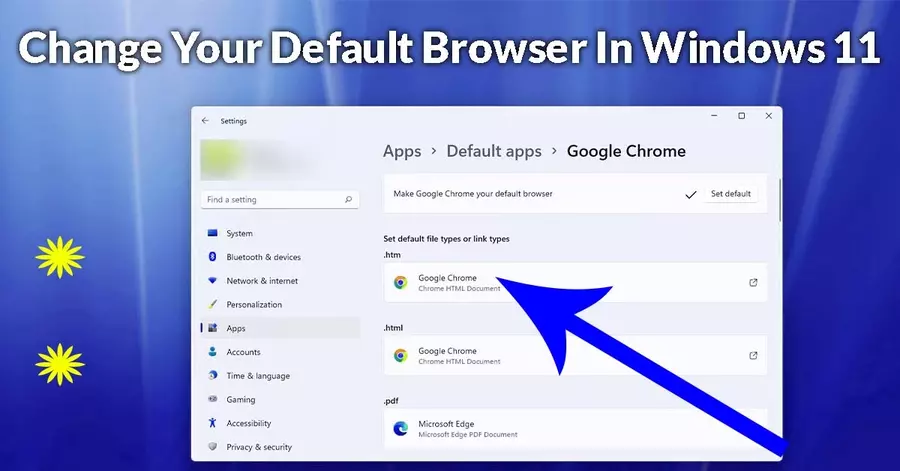 How To Change Your Default Browser In Windows 11